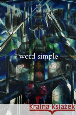 Word Simple Harold J. Recinos 9781532619472 Resource Publications (CA) - książka