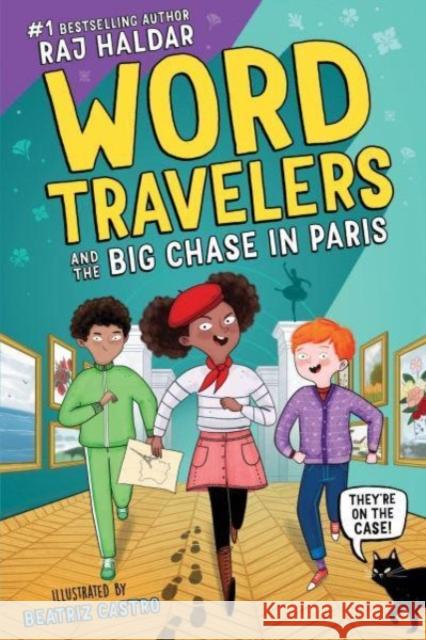 Word Travelers and the French Cat Burglar Raj Haldar 9781728271088 Sourcebooks Explore - książka