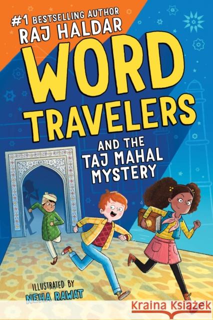 Word Travelers and the Taj Mahal Mystery Haldar, Raj 9781728222059 Sourcebooks Explore - książka