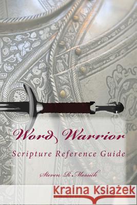 Word Warrior Steven R. Messick 9781448658596 Createspace - książka