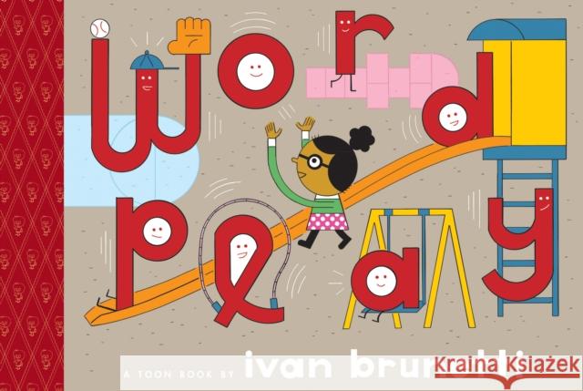 Wordplay: Toon Level 1 Ivan Brunetti 9781943145171 Toon Books - książka