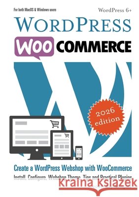 WordPress WooCommerce Roy Sahupala 9789090374888 Wjac - książka