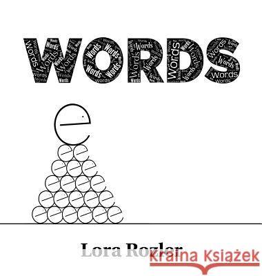 Words Lora Rozler Lora Rozler  9780994757616 Words Publishing - książka