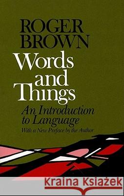 Words and Things Roger Brown Roger William Brown 9780029048108 Free Press - książka