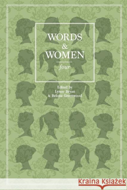 Words and Women: Four Lynne Bryan 9781910061473 Unthank Books - książka