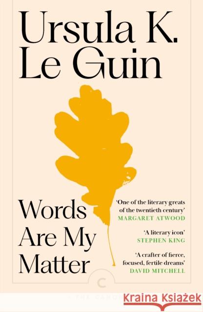 Words Are My Matter: Writings on Life and Books Ursula K. Le Guin 9781837265084 Canongate Books - książka