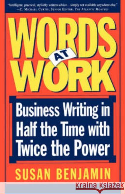 Words at Work Benjamin, Susan 9780201154849 Perseus Books Group - książka