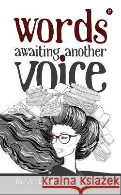 Words Awaiting Another Voice Madhurima 9781947137196 Notion Press, Inc. - książka