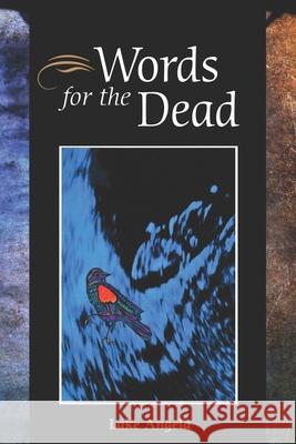 Words for the Dead Julie Kim Shavin Lake Angela 9781952593048 Futurecycle Press - książka