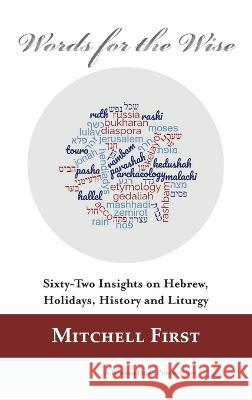 Words for the Wise Mitchell First   9781947857964 Kodesh Press L.L.C. - książka
