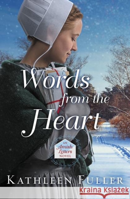 Words from the Heart Kathleen Fuller 9780718082567 Thomas Nelson - książka