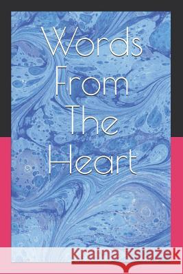 Words From The Heart Audrey Grant 9781076731906 Independently Published - książka