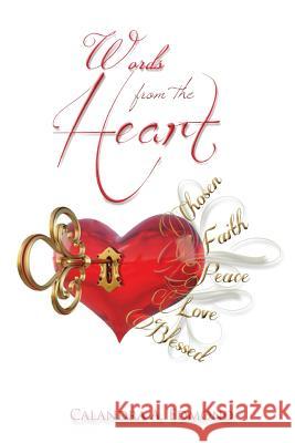 Words From The Heart Edmond, Calandra a. 9781494462307 Createspace - książka