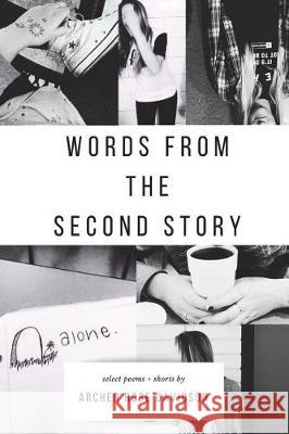 Words From The Second Story Davidson, Archer Rose 9781500474119 Createspace Independent Publishing Platform - książka