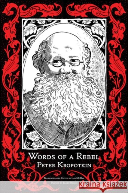 Words of a Rebel Kropotkin, Peter 9781629638775 PM Press - książka