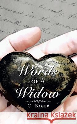 Words of a Widow C Bager 9781982260743 Balboa Press - książka