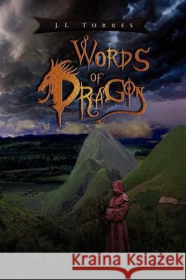 Words of Dragon  9781450056410 XLIBRIS CORPORATION - książka