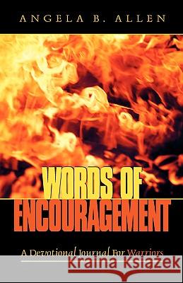 Words of Encouragement Angela B Allen 9781591600886 Xulon Press - książka