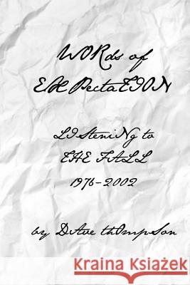 Words of Expectation: Listening to the Fall 1976-2002 Dave Thompson 9781387334339 Lulu.com - książka
