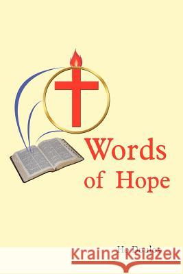 Words of Hope Ho Doulos 9781420834444 Authorhouse - książka