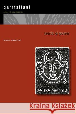 Words of Power Qarrtsiluni                              Beth Adams Dave Bonta 9780986690907 Phoenicia Publishing - książka