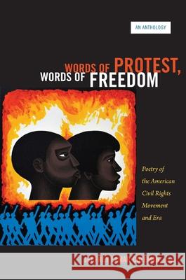 Words of Protest, Words of Freedom: Poetry of the American Civil Rights Movement and Era Coleman, Jeffrey Lamar 9780822351030 Duke University Press - książka