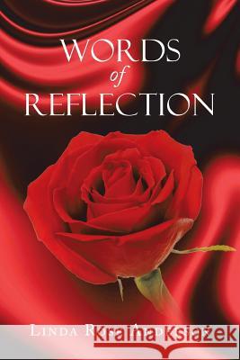 Words of Reflection Linda Rose Anderson 9781493108251 Xlibris Corporation - książka