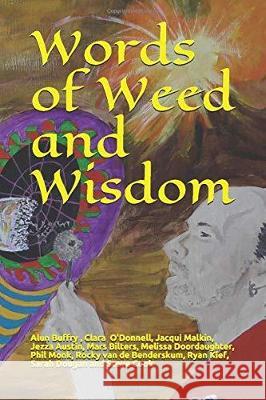 Words of Weed and Wisdom Alun Buffry 9781916310766 Abefree Publishing - książka