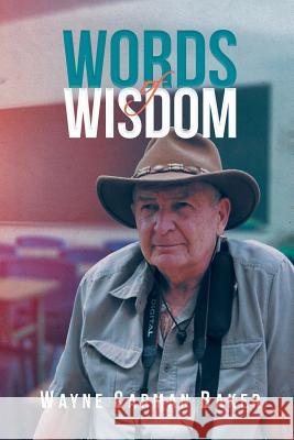 Words Of Wisdom Wayne Carman Baker 9781641916714 Christian Faith - książka