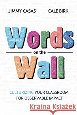 Words on the Wall Jimmy Casas, Cale Birk 9798989002764 Connectedd LLC - książka