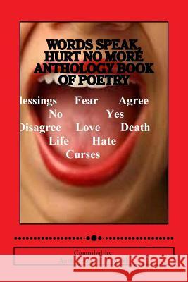 Words Speak: Poetry Anthology Angela Thomas Smith 9781718787964 Createspace Independent Publishing Platform - książka