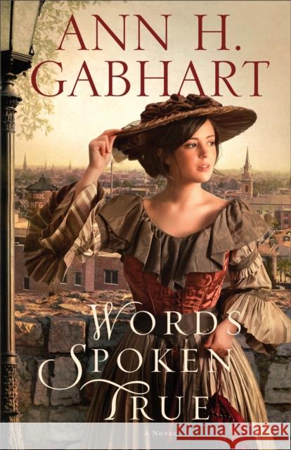 Words Spoken True Gabhart, Ann H. 9780800720452 Revell, a division of Baker Publishing Group - książka