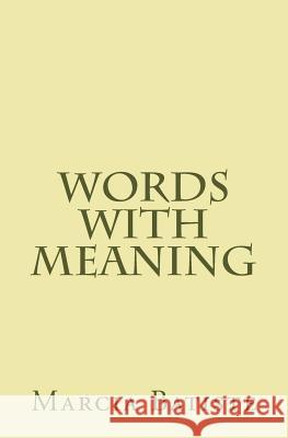 Words with Meaning Marcia Batiste Smith Wilson 9781494959357 Createspace - książka