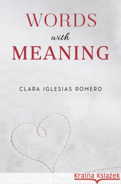 Words with Meaning Clara Iglesias Romero 9781837947737 Vanguard Press - książka