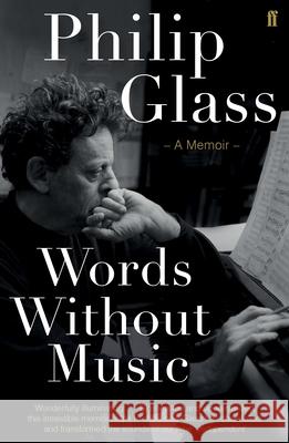 Words Without Music Philip Glass 9780571323746 FABER & FABER - książka