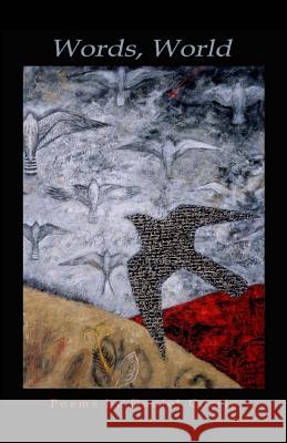 Words, World Daniel Corrie 9780692699263 Blue Horse Press - książka