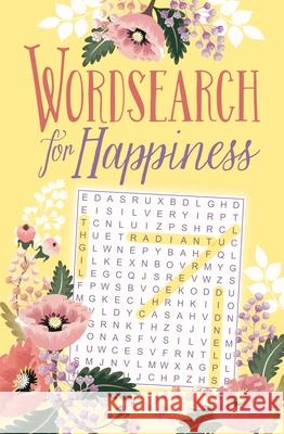 Wordsearch for Happiness Eric Saunders 9781398814332 Sirius Entertainment - książka