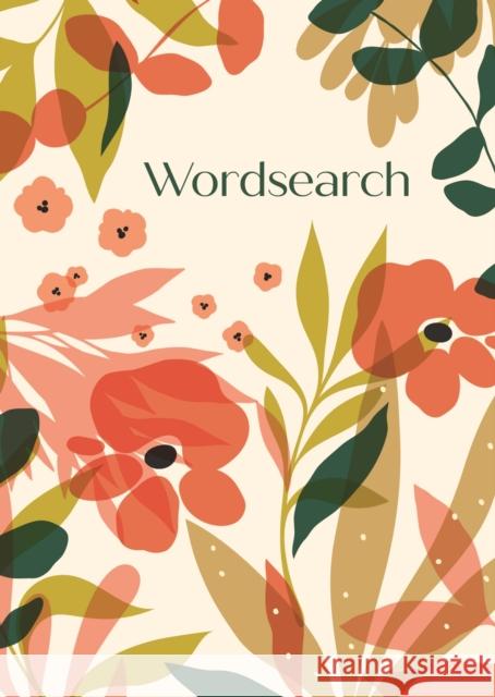 Wordsearch: Over 150 Puzzles Eric Saunders 9781398852723 Arcturus Publishing Ltd - książka