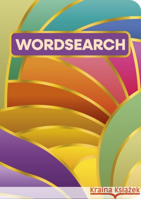Wordsearch: Over 200 Puzzles Eric Saunders 9781398860568 Arcturus Publishing Ltd - książka
