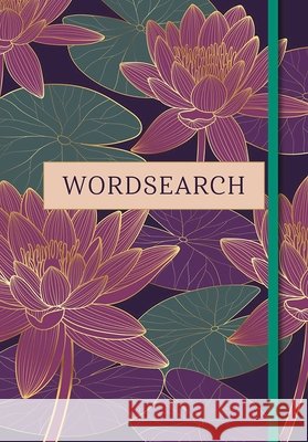 Wordsearch: Over 200 Puzzles Eric Saunders 9781398867642 Sirius Entertainment - książka