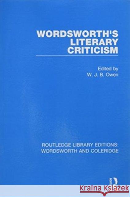 Wordsworth's Literary Criticism  9781138653962 RLE: Wordsworth and Coleridge - książka