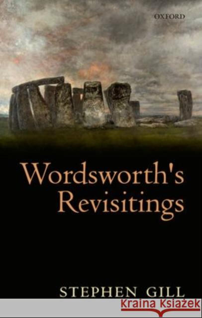 Wordsworth's Revisitings Stephen Gill 9780199268771  - książka