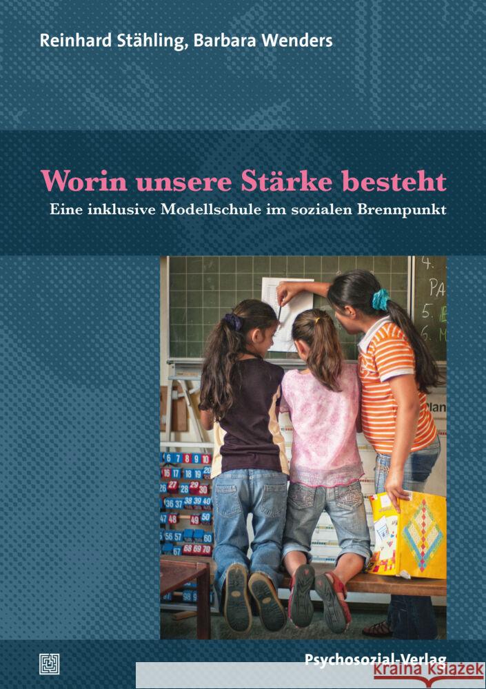 Worin unsere Stärke besteht Stähling, Reinhard, Wenders, Barbara 9783837931228 Psychosozial-Verlag - książka