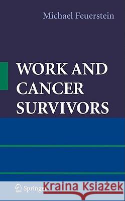 Work and Cancer Survivors Michael Feuerstein 9780387720401  - książka