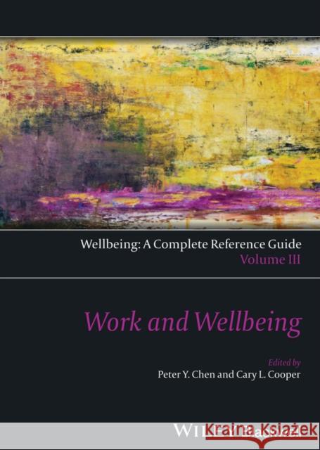 Work and Wellbeing Chen, Peter Y. 9781118608364 John Wiley & Sons - książka