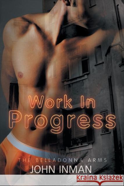 Work in Progress John Inman 9781632161956 Dreamspinner Press - książka