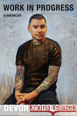 Work in Progress: A Memoir Devon Rodriguez 9780593734483 One World - książka