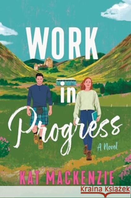 Work in Progress: A Novel Kat Mackenzie 9780063379039 Avon Books - książka