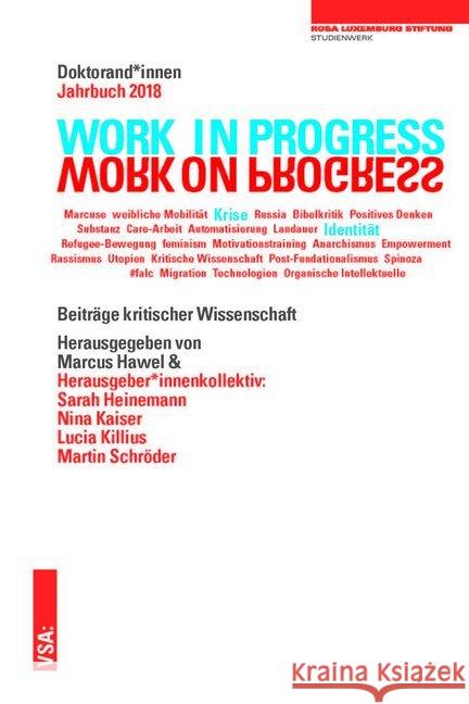 Work in Progress. Work on Progress : Beiträge kritischer Wissenschaft  9783899658903 VSA - książka