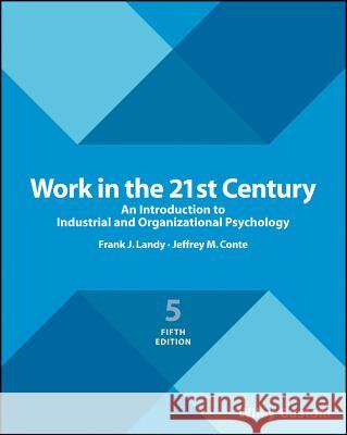 Work in the 21St Century 4e Premium Custom Edition Landy, F 9781119379287 John Wiley & Sons - książka